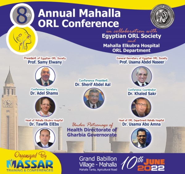 8th Annual Mahalla ORL Conference 2022 Massar Traning & Conferences